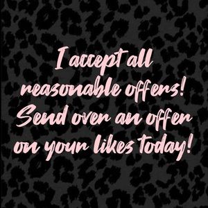 Send me an offer on your likes today!